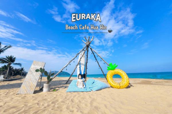 Eureka Beach Cafe Hua-Hin